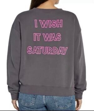 $108 Wild Fox “I wish it was Saturday” sweater 
Size XL